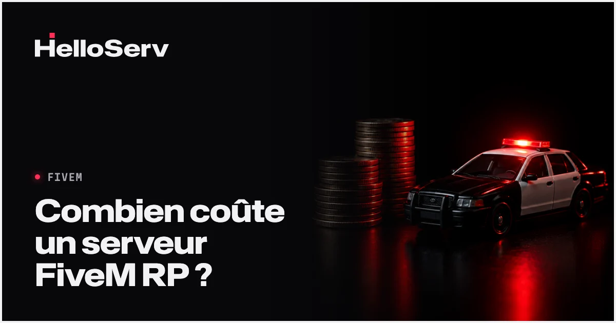 Combien coûte un serveur FiveM RP ?
