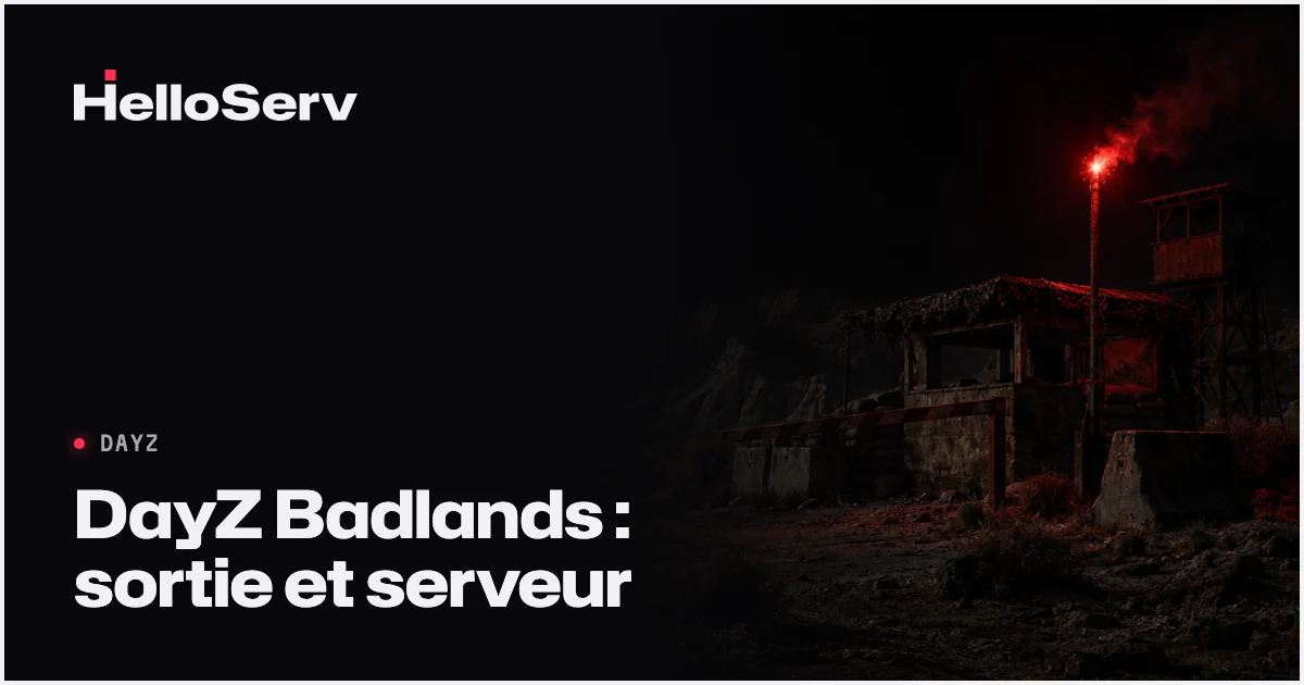 DayZ Badlands : date de sortie, prix et serveur Nasdara