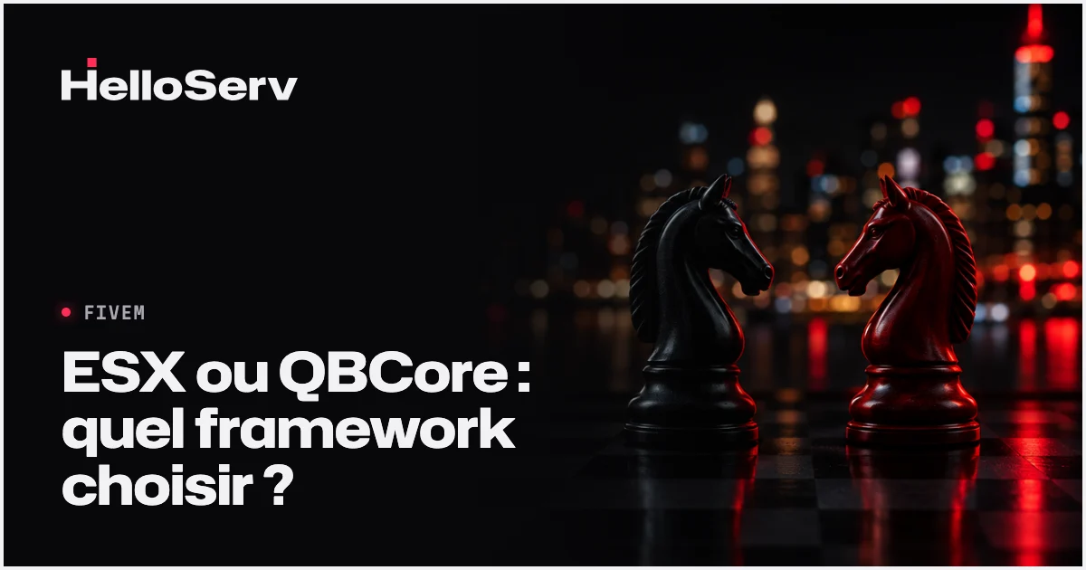 ESX vs QBCore : quel framework FiveM choisir en 2026 ?