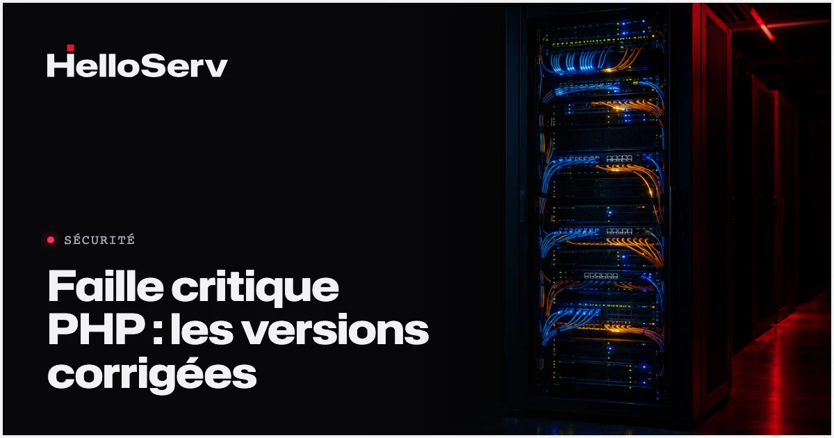 Faille critique PHP CVE-2026-109618 et CVE-2026-109619 : les versions à installer