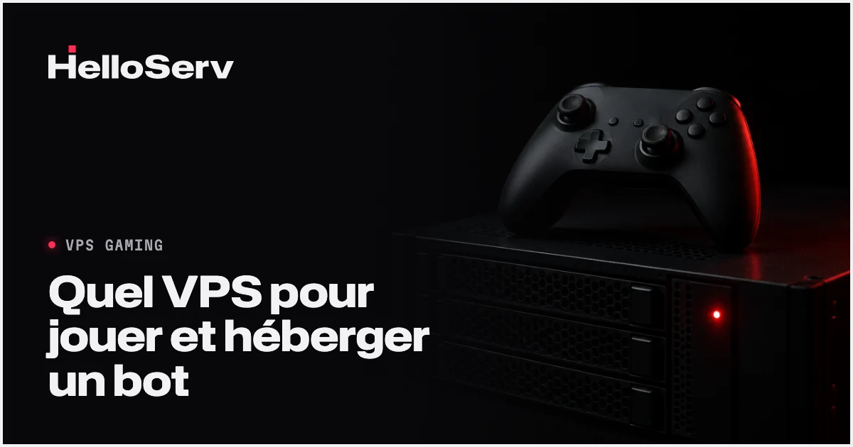 VPS gaming en 2026 : quelle configuration pour Minecraft, FiveM et bots Discord ?